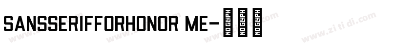 SansSerifForHONOR Me字体转换